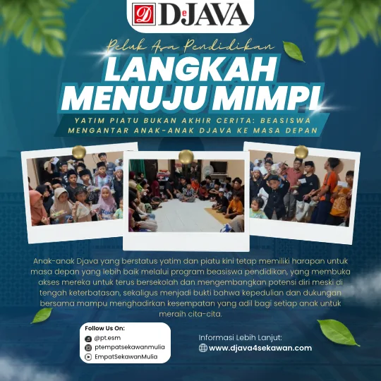 Yatim Piatu Bukan Akhir Cerita: Beasiswa Mengantar Anak-anak Djava ke Masa Depan